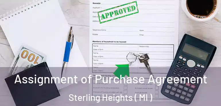  Assignment of Purchase Agreement Sterling Heights ( MI )